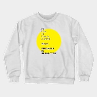 Be Kind Crewneck Sweatshirt